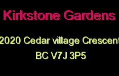 Kirkstone Gardens 2020 CEDAR VILLAGE V7J 3P5